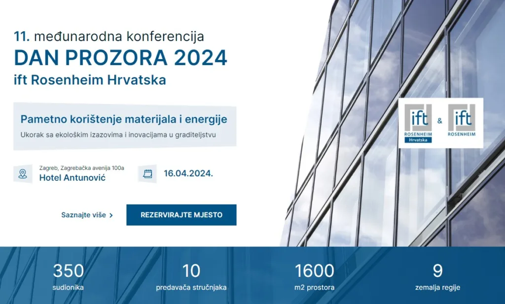 11. međunarodna konferencija DAN PROZORA 2024 - ift Rosenheim Hrvatska - 16.04.2024.