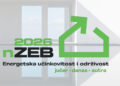 Energetska učinkovitost i održivost / jučer-danas-sutra - nZEB 2026 / photo: nZEB.hr