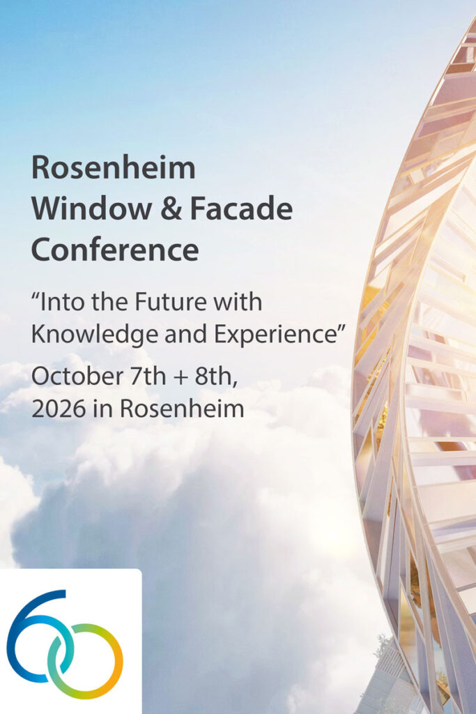 ift Rosenheim konferencija „Window & Facade“, 7. i 8. listopada 2026. u Rosenheimu, pod motom „U budućnost uz znanje i iskustvo“ / foto: ift Rosenheim