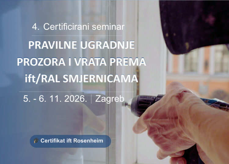 Certificirani seminar „Pravilna ugradnja prozora i vrata prema ift/RAL smjernicama“ / photo: ift Rosenheim Hrvatska