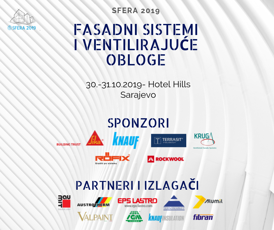 VIII Međunarodna naučno stručna konferencija ''Sfera 2019: Fasadni sistemi i ventilirajuće obloge''