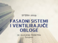 VIII Međunarodna naučno stručna konferencija ''Sfera 2019: Fasadni sistemi i ventilirajuće obloge''