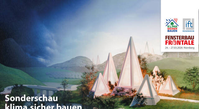 Specijalna izložba Fensterbau Frontale 2026 Posebna izložba „klima.sigurnost.gradnja“ na sajmu Fensterbau Frontale 2026 pokazuje kako trendovi sigurnosti, otpornosti i digitalizacije utiču na gradnju i nude prilike za razvoj vlastitih strategija / foto: ift Rosenheim